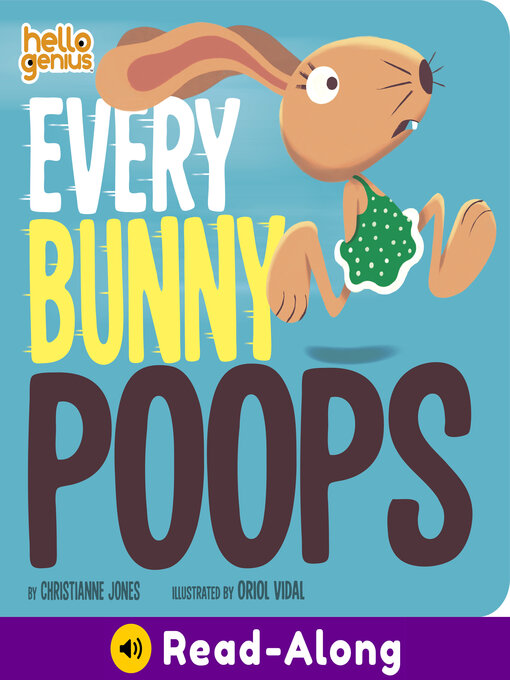 Title details for Every Bunny Poops by Christianne Jones - Available